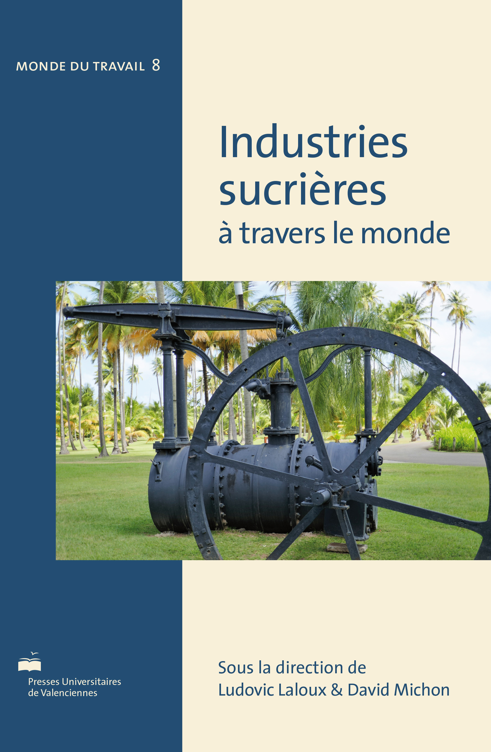 Industries sucrières à travers le monde