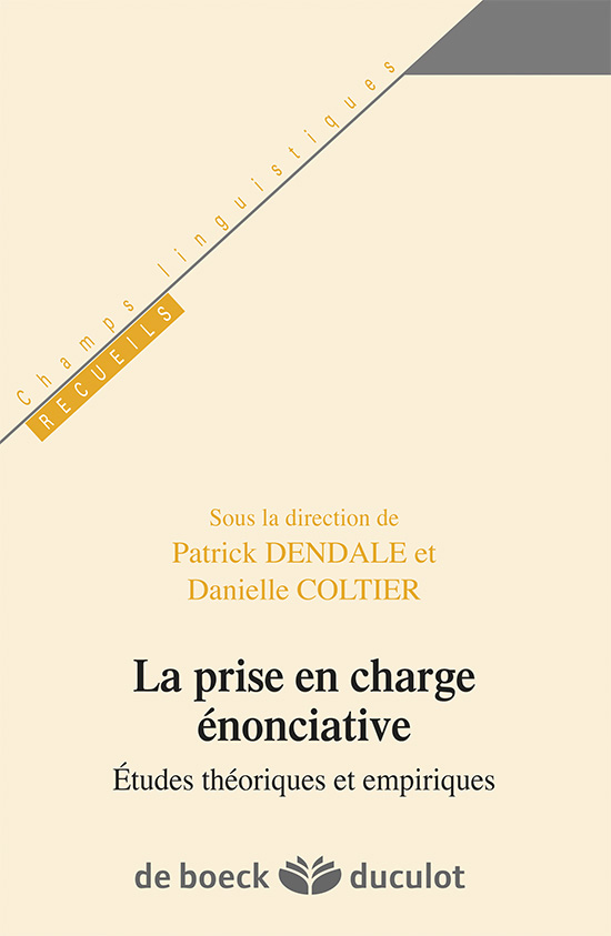 La prise en charge énonciative