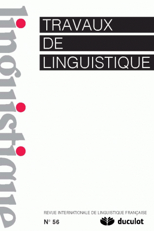 TRAVAUX DE LINGUISTIQUE 2008/1 N.56