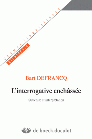 L'interrogative enchâssée