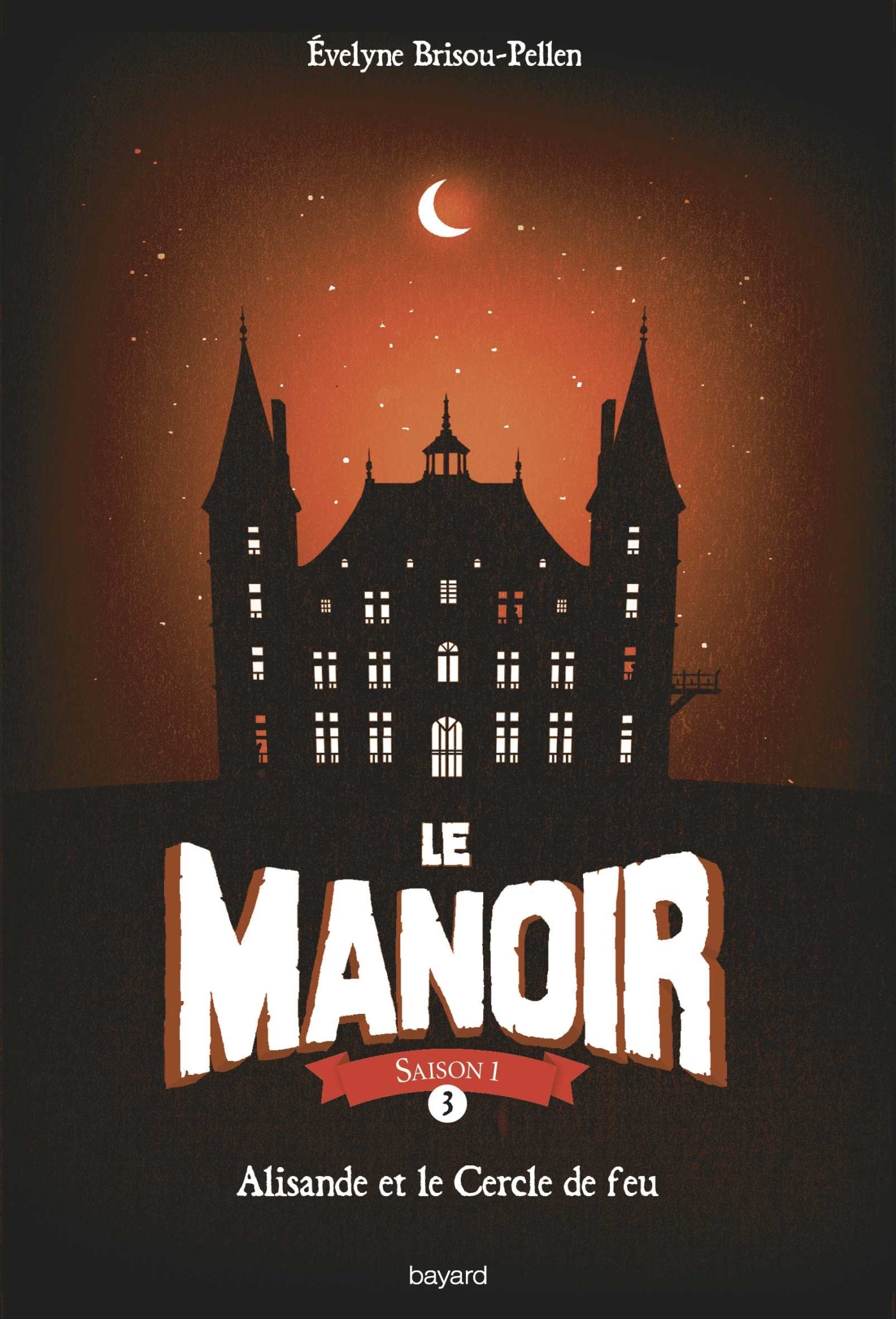 Le manoir saison 1, Tome 03