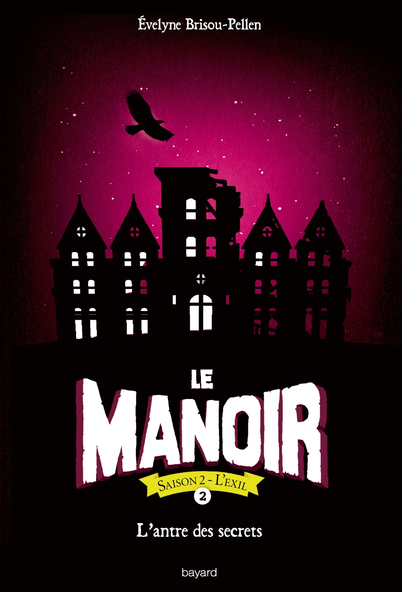 Le manoir saison 2, Tome 02