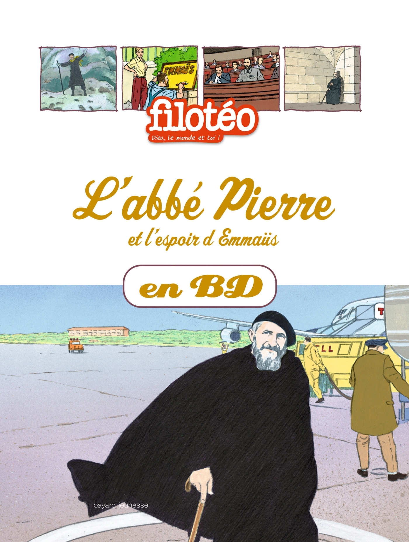 L'Abbé Pierre et l'espoir d'Emmaüs, en BD