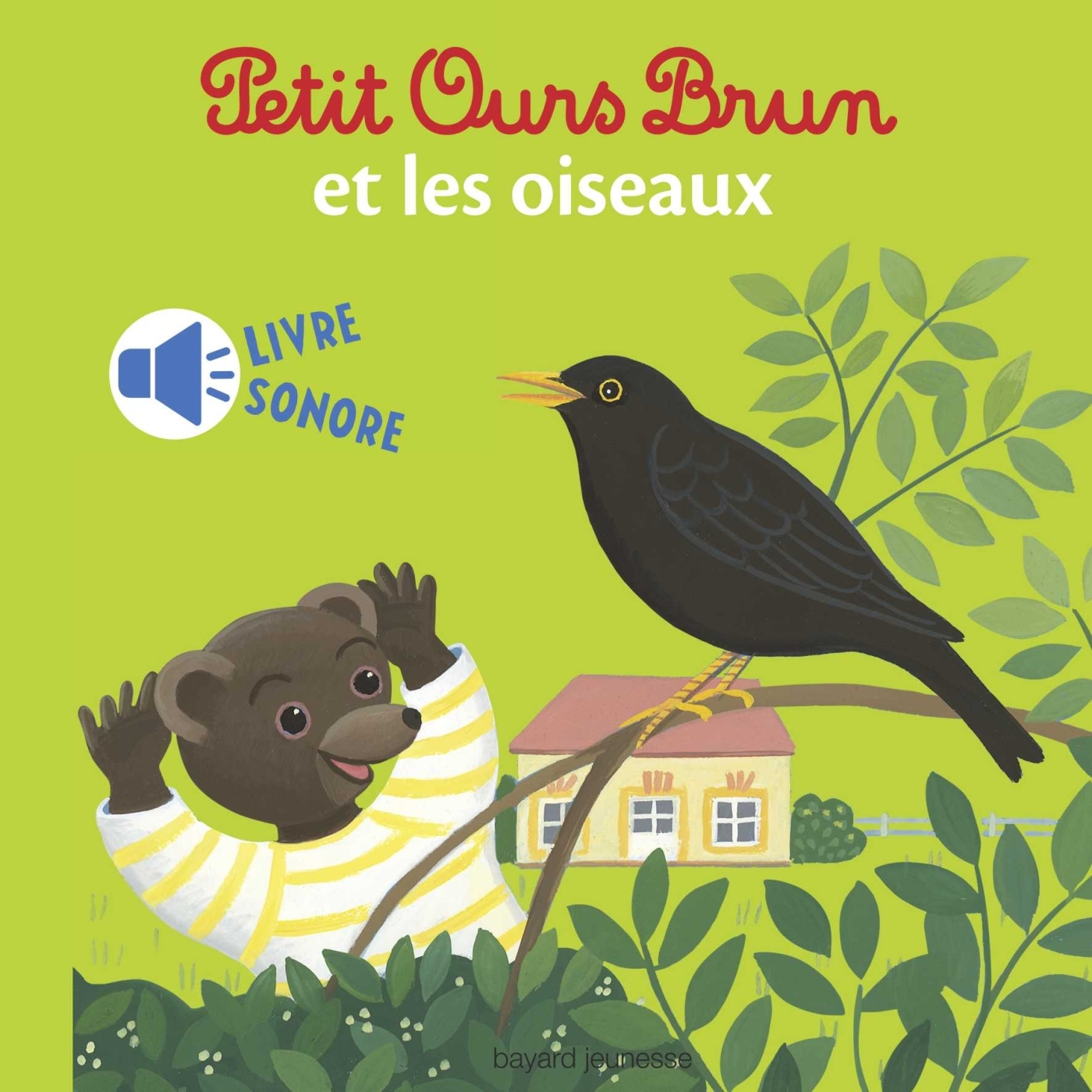 Petit Ours Brun et les oiseaux - Livre sonore- Dès 1 an