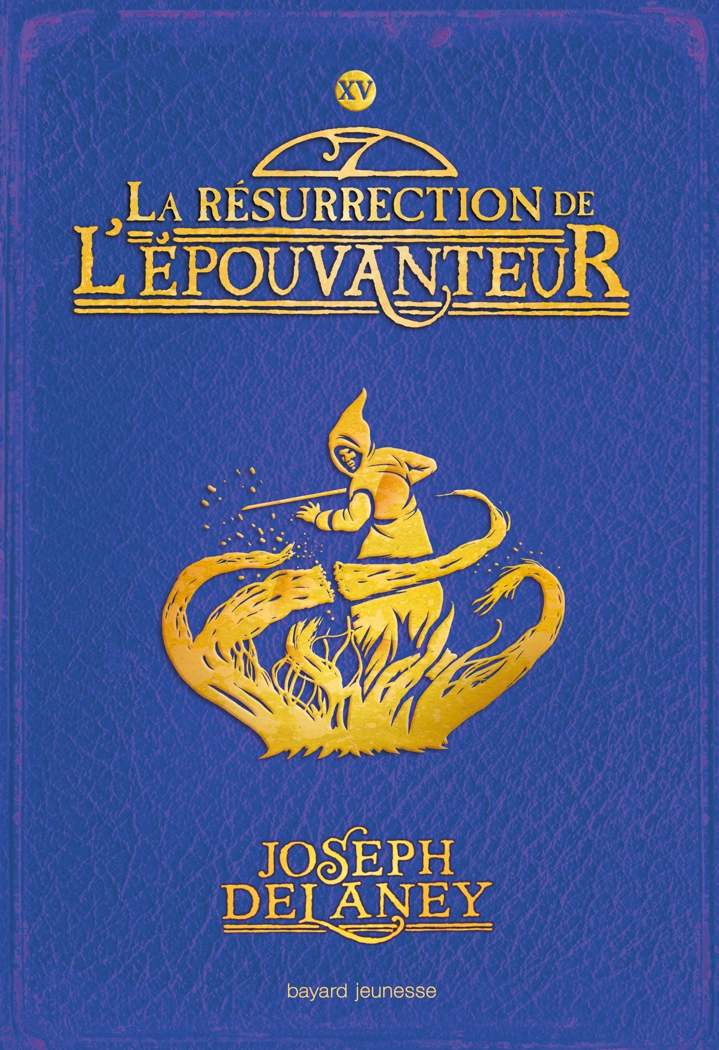 L'Épouvanteur, Tome 15