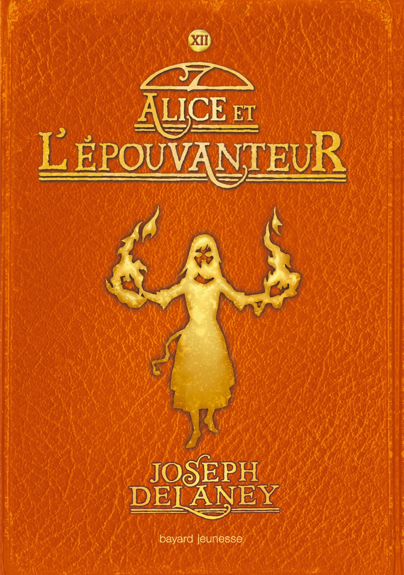 L'Épouvanteur, Tome 12