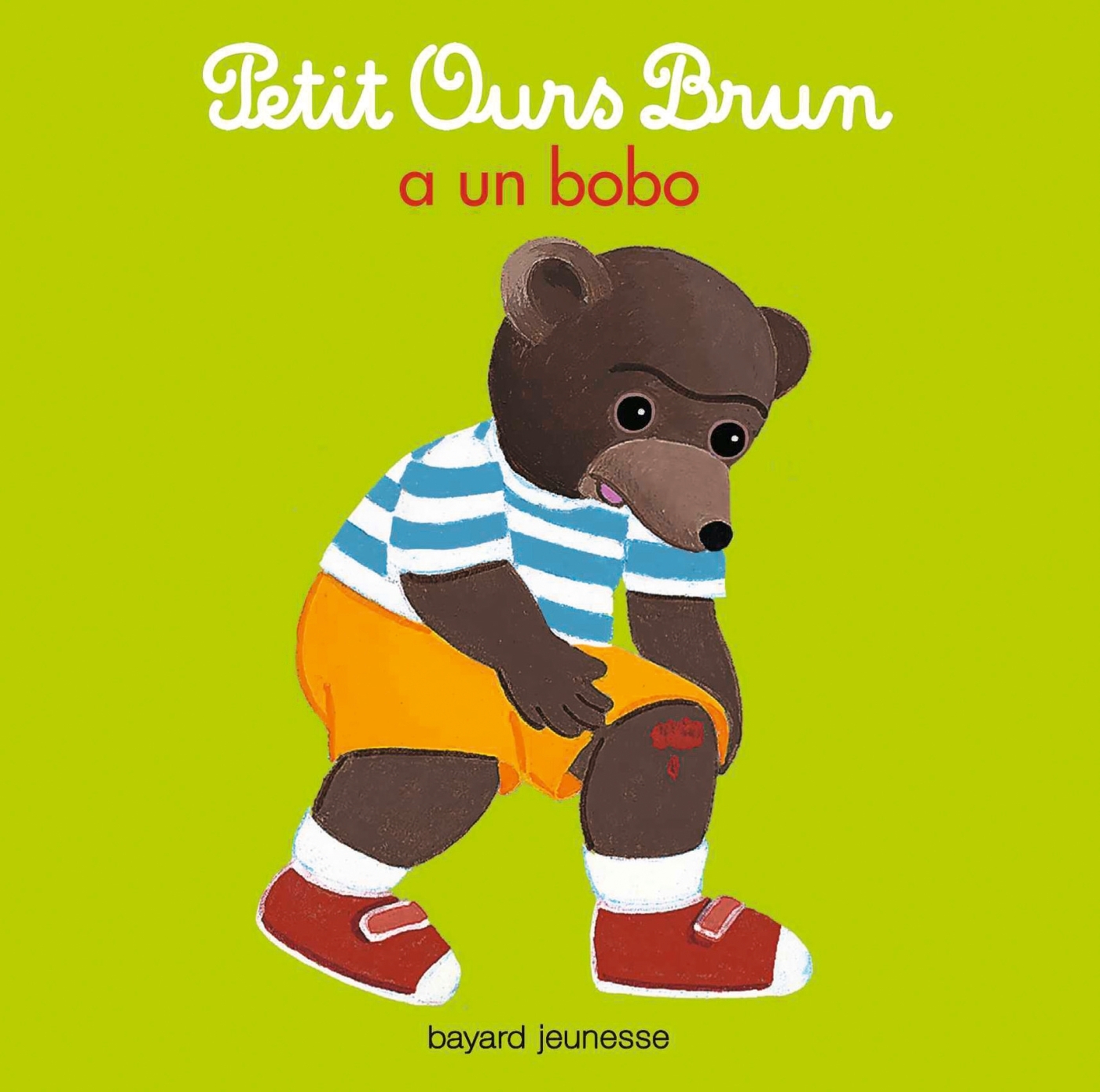 Petit Ours Brun a un bobo
