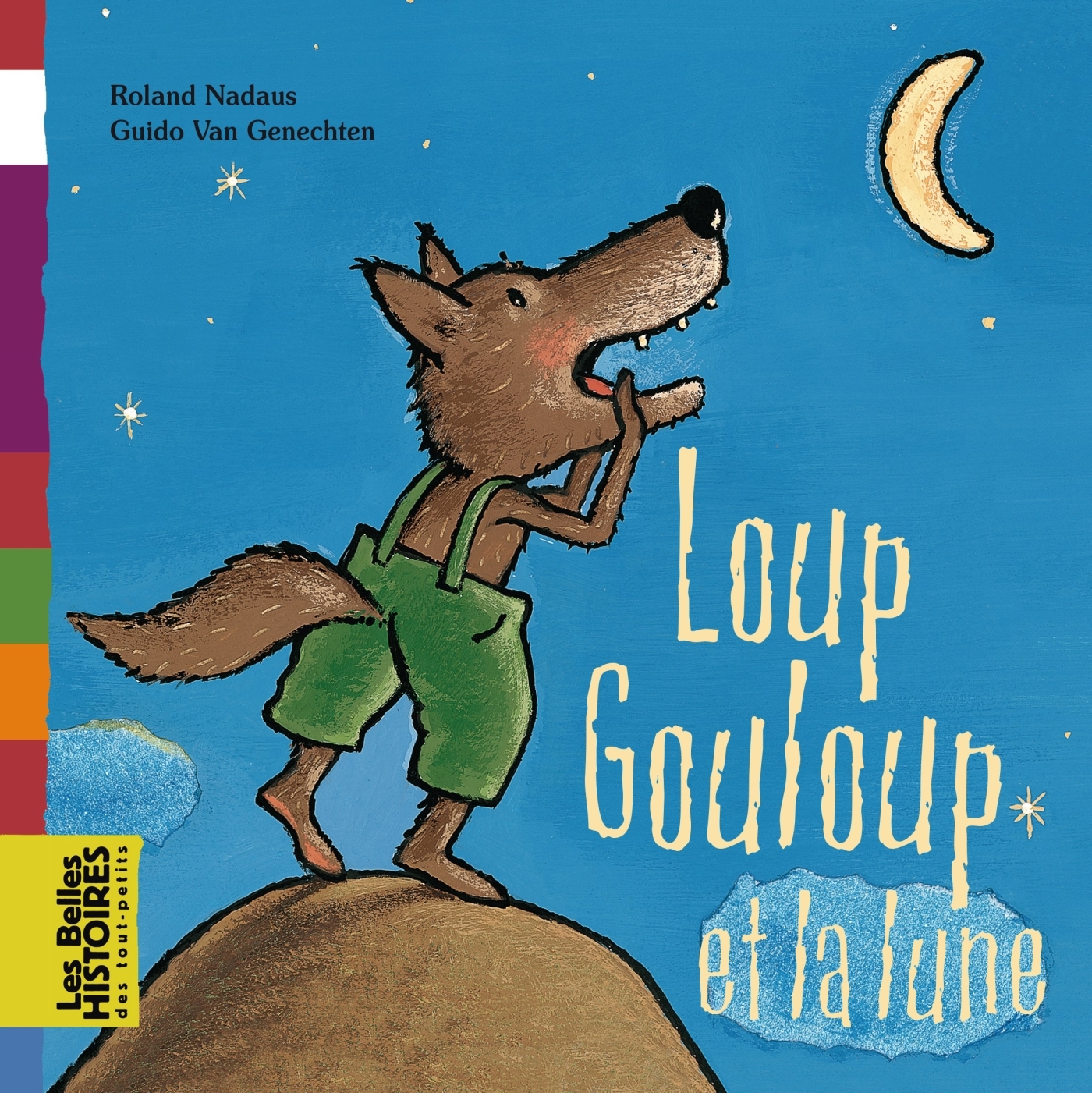 Loup Gouloup et la lune