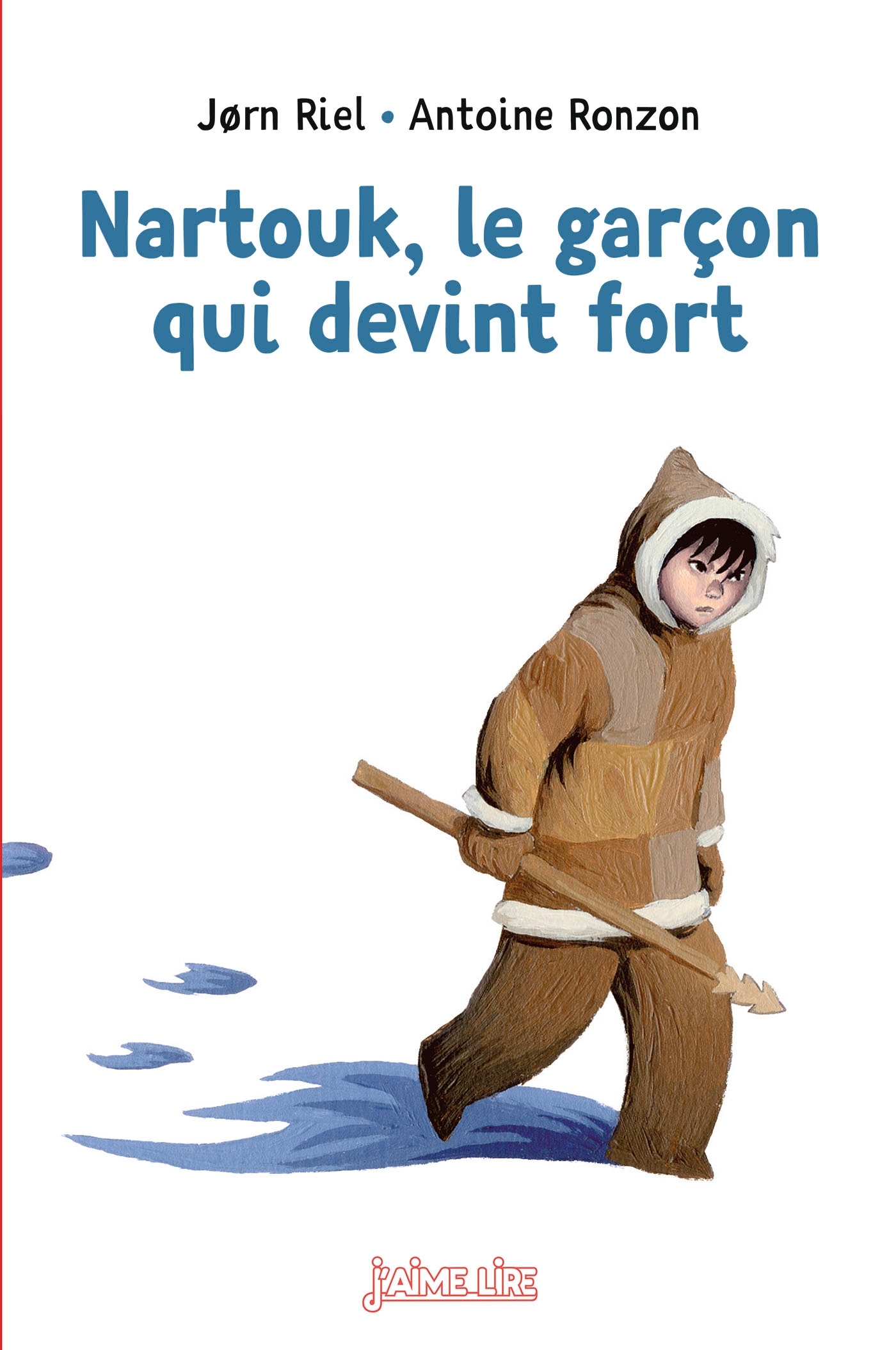 Nartouk, le garçon qui devint fort