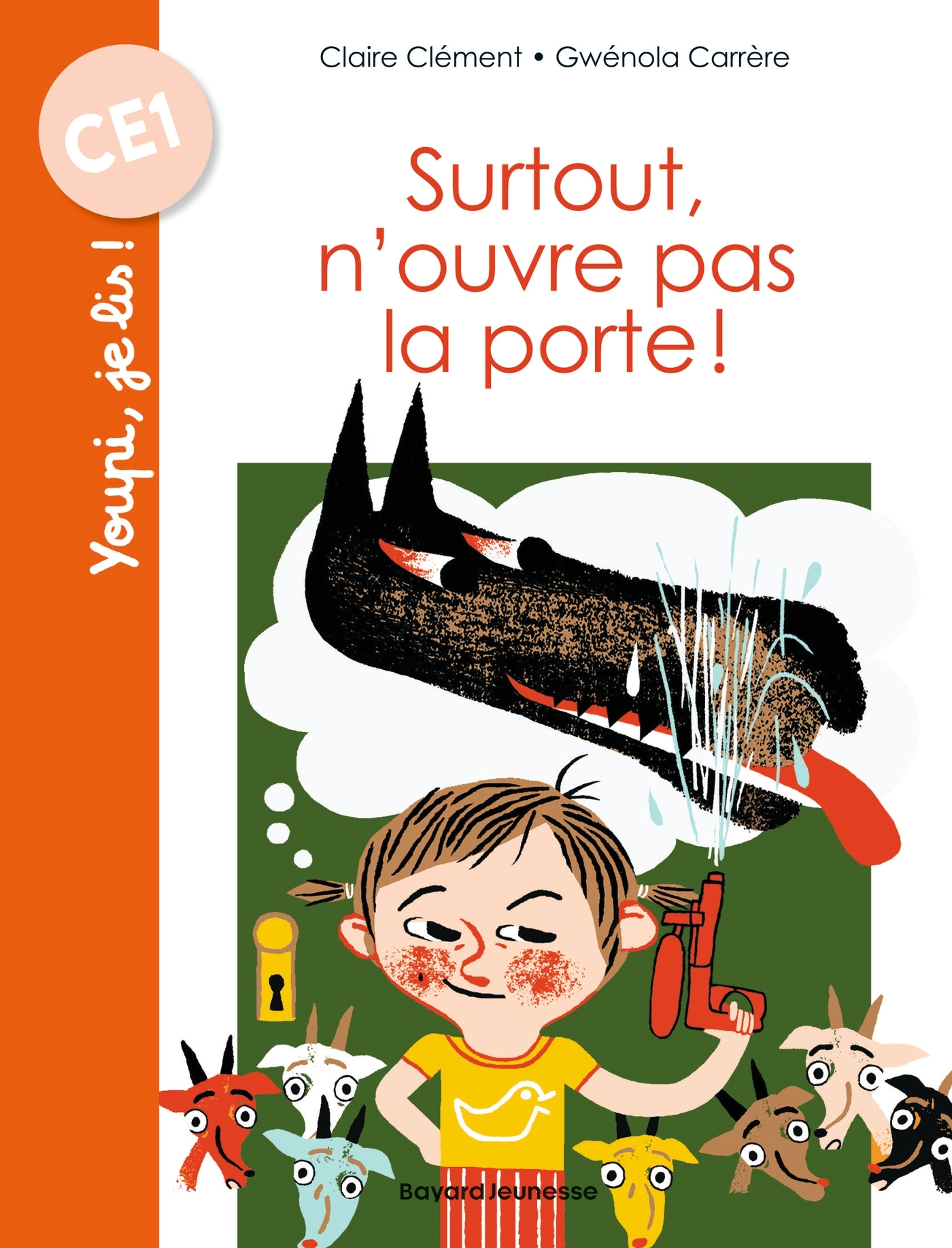 Surtout, n'ouvre pas la porte !