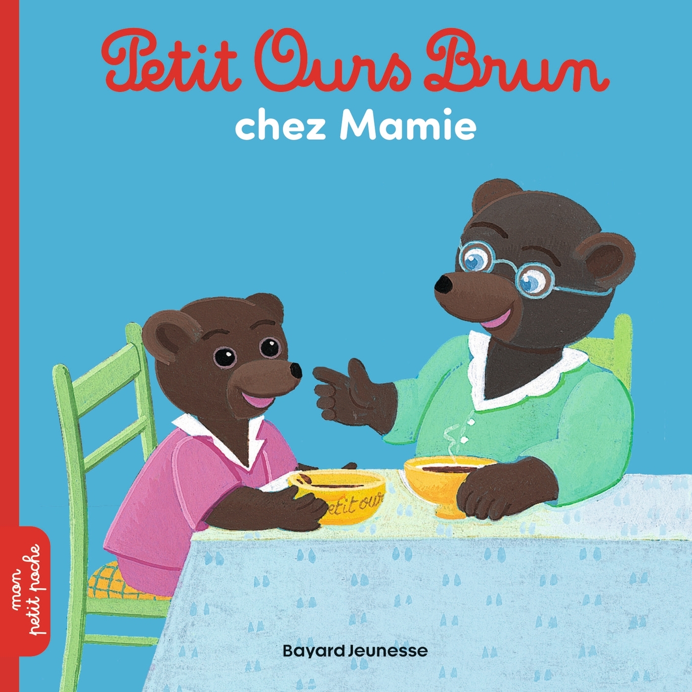 Petit Ours Brun chez Mamie - Dès 2 ans