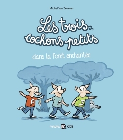 Les trois cochons petits, Tome 01