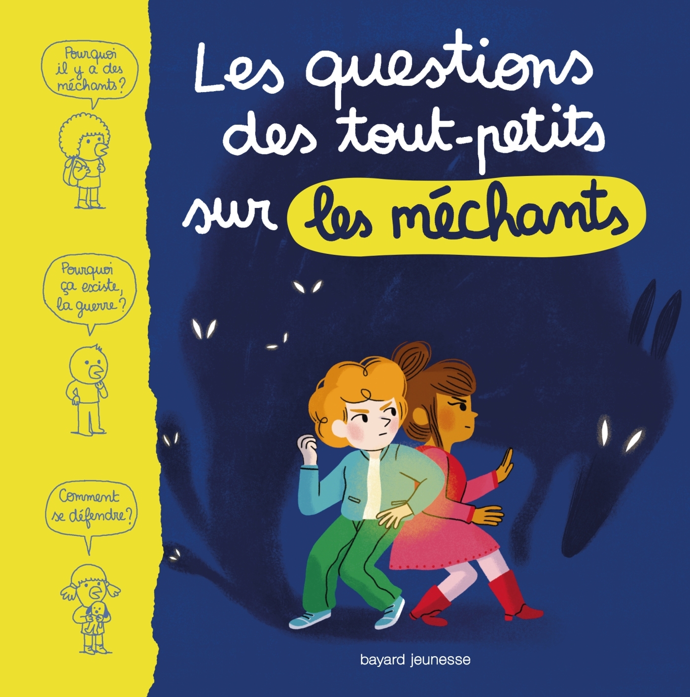 Les questions des tout-petits sur les méchants