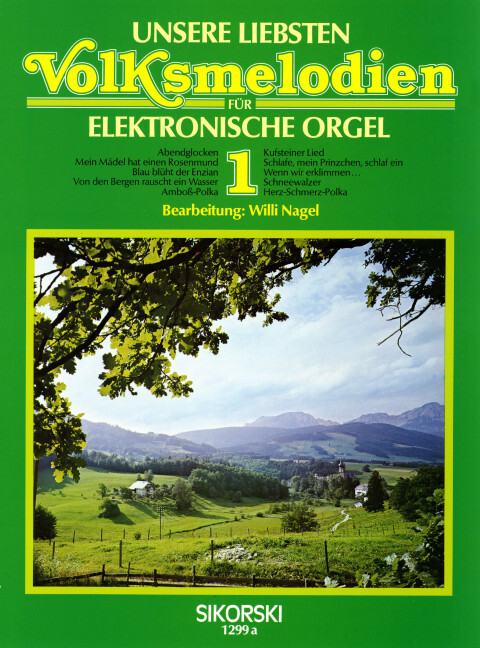 Unsere liebsten Volksmelodien 1