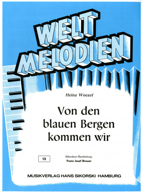 Von den blauen Bergen kommen wir
