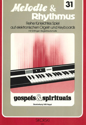 Melodie & Rhythmus, Heft 31: Gospels & Spirituals