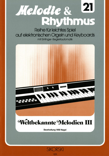 Melodie & Rhythmus, Heft 21: Weltbekannte Melodien 3