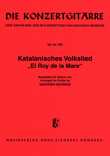 Katalanisches Volkslied "El Roy de la Mare"