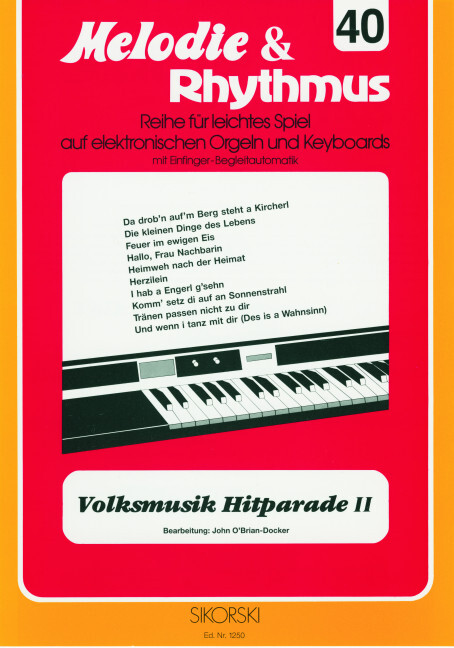 Melodie & Rhythmus, Heft 40: Volksmusik Hitparade 2