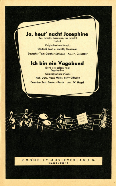 Ja, heut' nacht, Josephine / Ich bin ein Vagabund