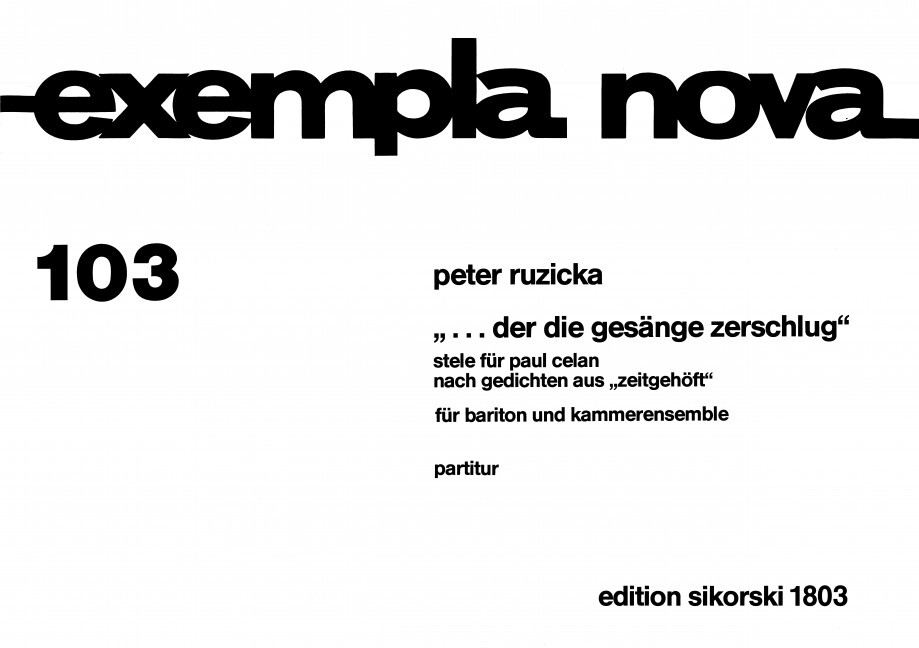 ... der die Gesänge zerschlug