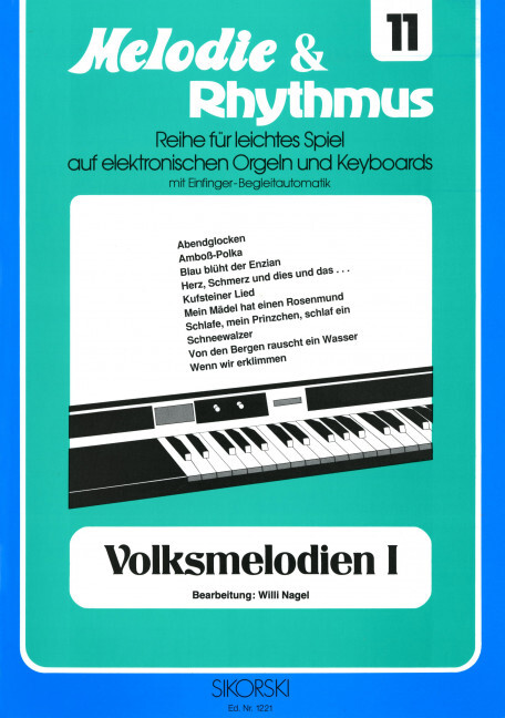 Melodie & Rhythmus, Heft 11: Volksmelodien 1