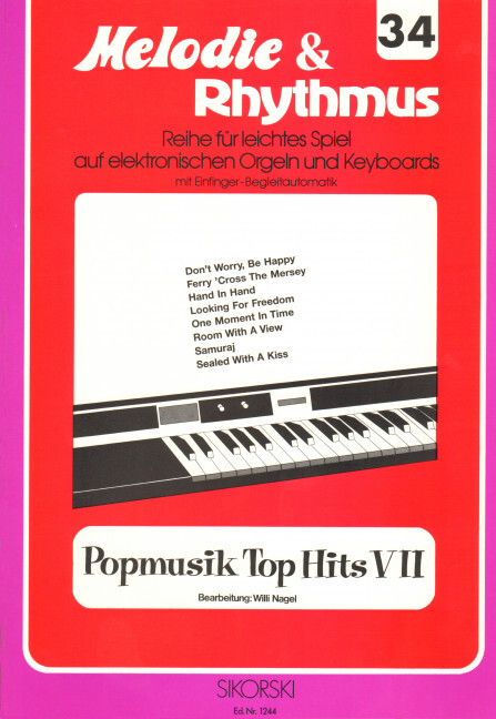 Melodie & Rhythmus, Heft 34: Popmusik Top Hits 7