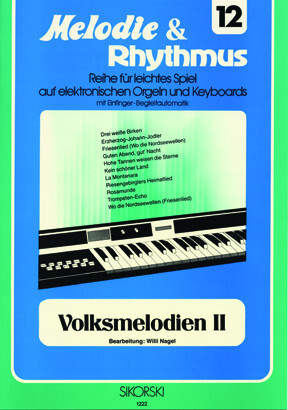 Melodie & Rhythmus, Heft 12: Volksmelodien 2