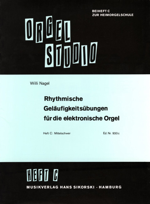 Rhythmische Geläufigkeitsübungen für die elektronische Orgel