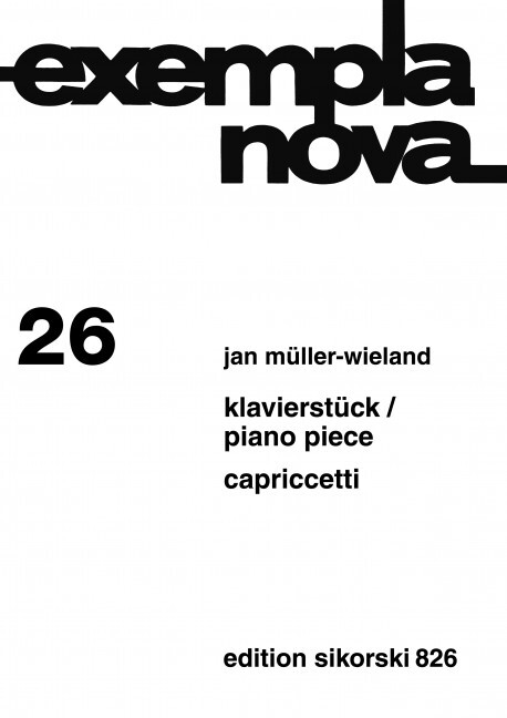 Klavierstück / Capriccetti