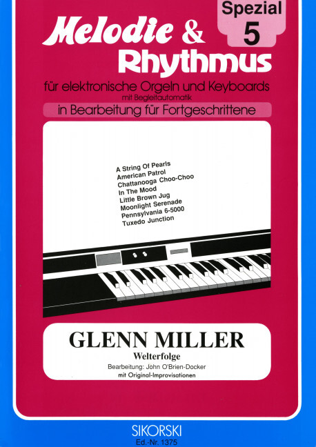 Melodie & Rhythmus Spezial, Heft 5: Glenn Miller - Welterfolge
