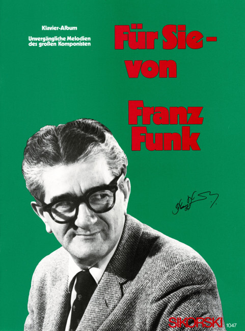 Für Sie - von Franz Funk