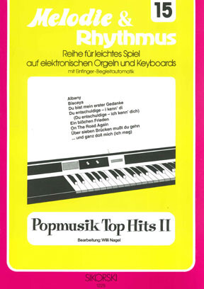 Melodie & Rhythmus, Heft 15: Popmusik Top Hits 2