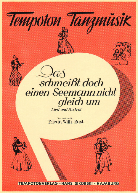 Das schmeißt doch einen Seemann nicht gleich um!