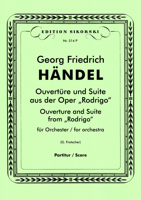 Ouvertüre und Suite aus der Oper "Rodrigo"