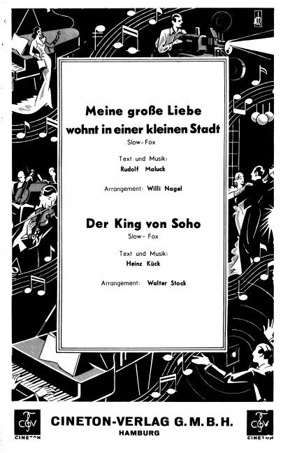 Meine große Liebe wohnt in einer kleinen Stadt / Der King von SohoMeine große Liebe wohnt in einer kleinen Stadt / Der King von Soho [My girl lives in a small town / The King of Soho]