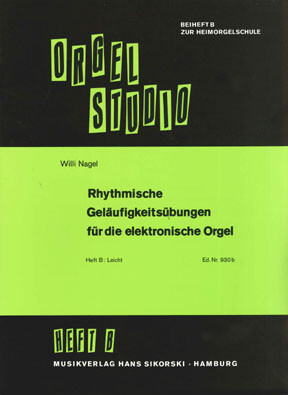 Rhythmische Geläufigkeitsübungen für die elektronische Orgel