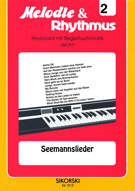 Melodie & Rhythmus, Heft 2: Seemannslieder