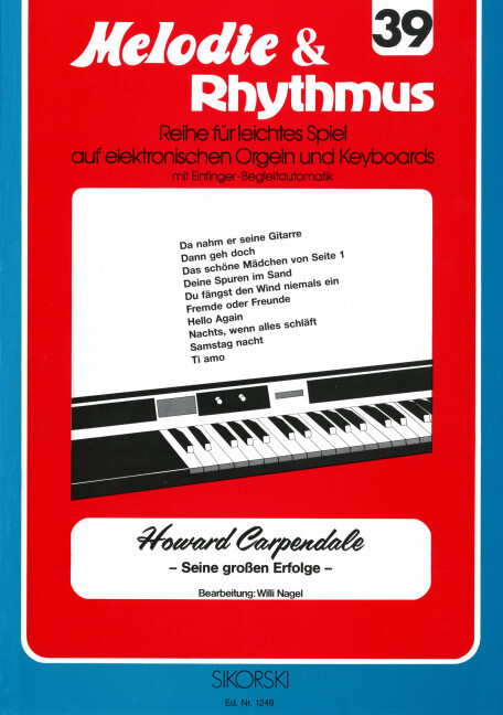 Melodie & Rhythmus, Heft 39: Howard Carpendale - Seine großen Erfolge