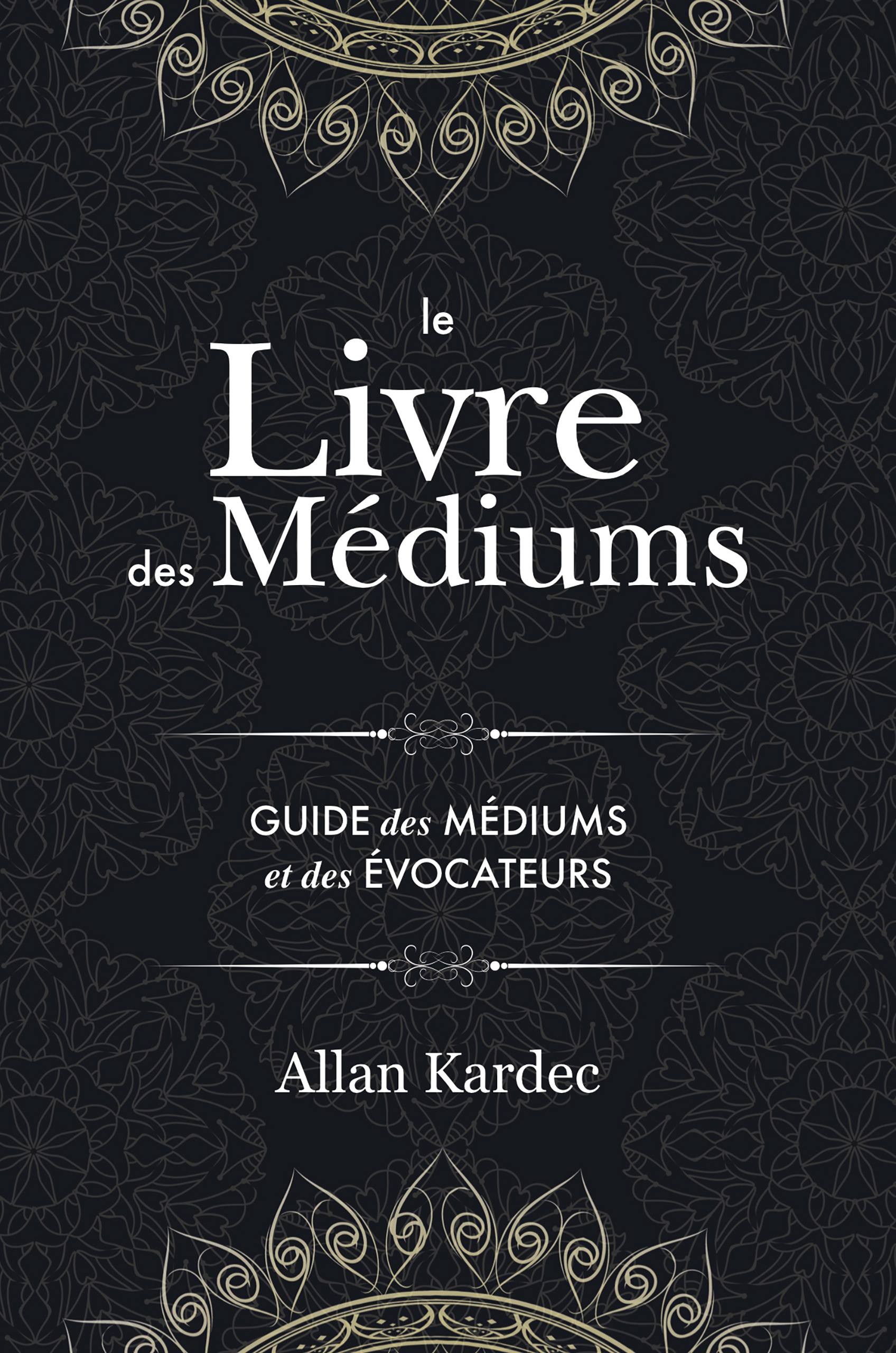 Le Livre des Médiums