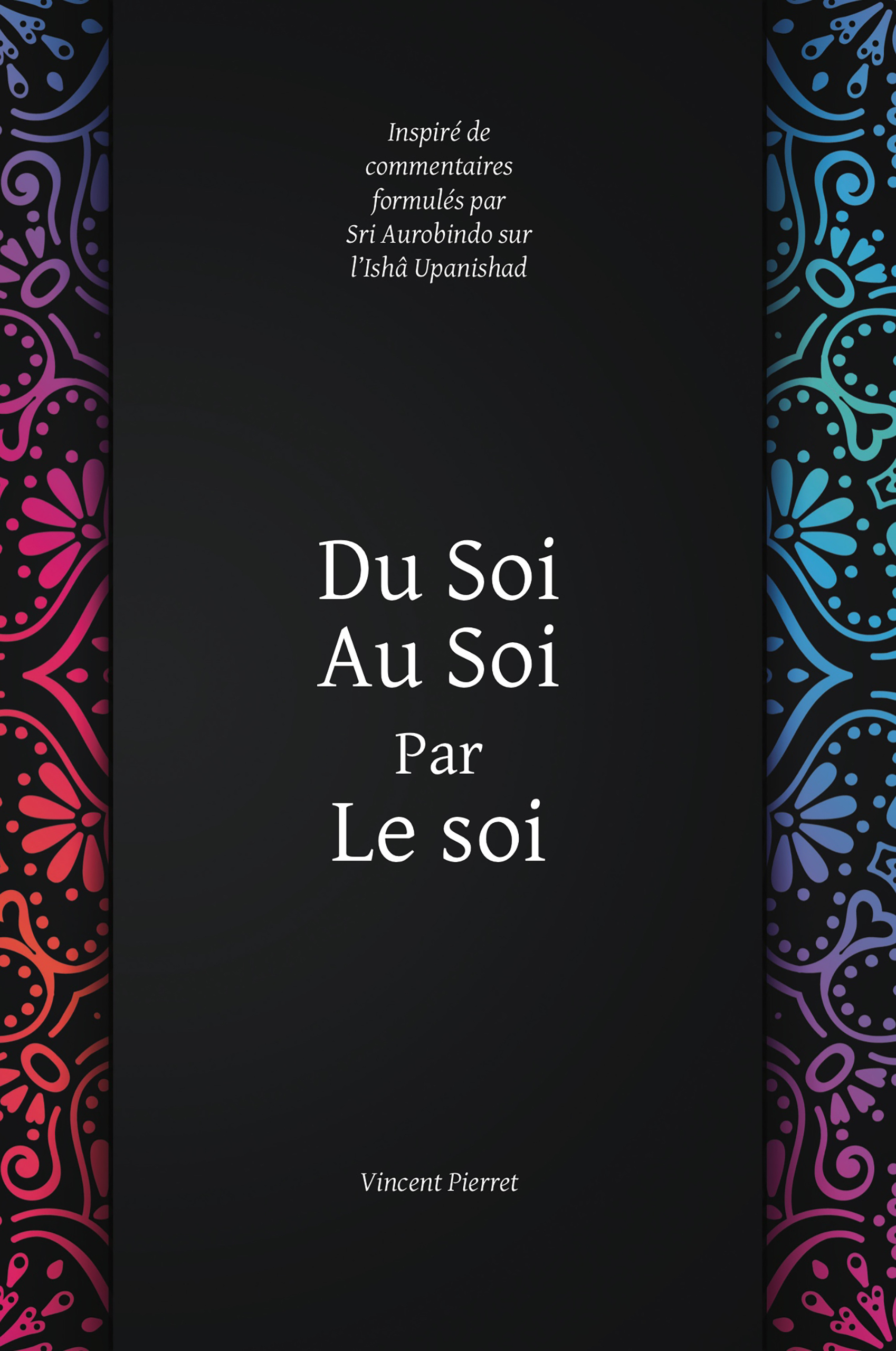 Du Soi au Soi par le soi