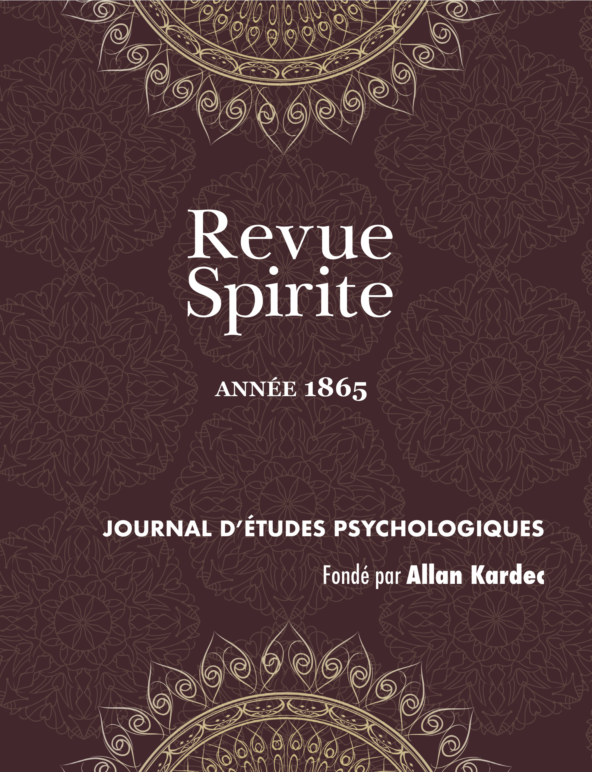 Revue Spirite (Année 1865)