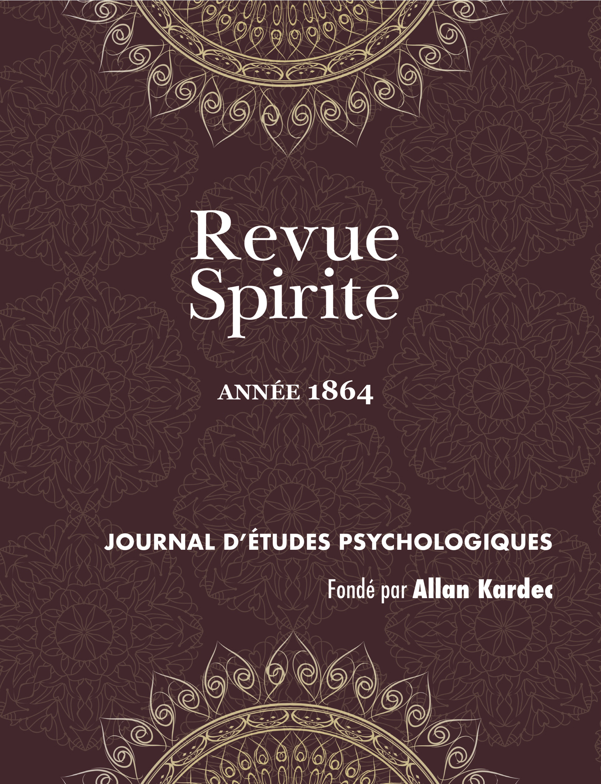 Revue Spirite (Année 1864)
