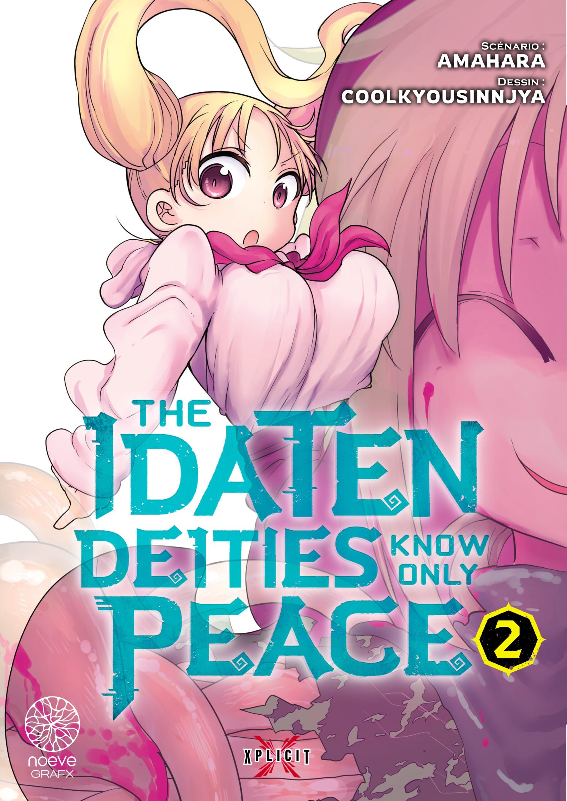 The Idaten Deities Know Only Peace - Tome 02