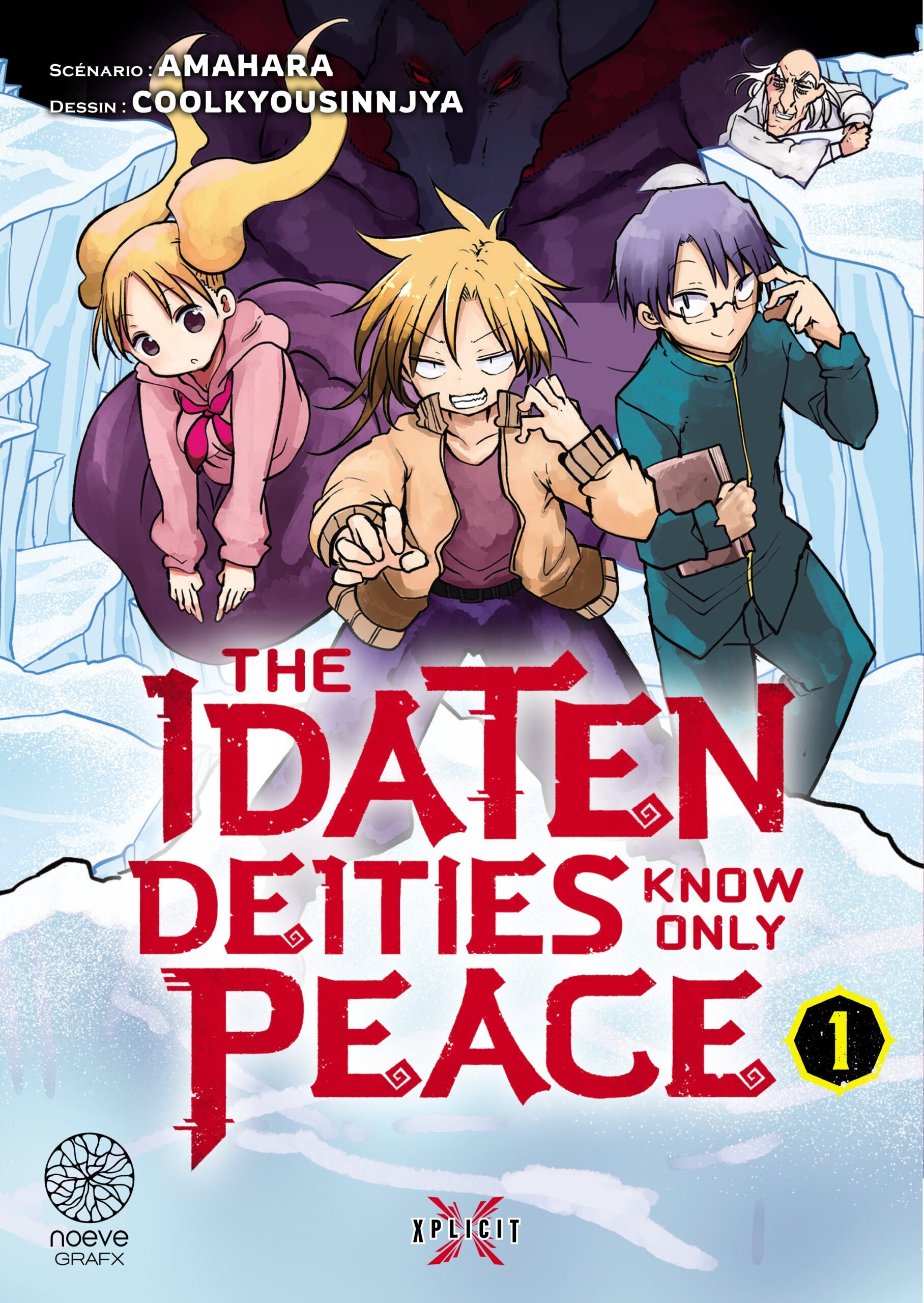 The Idaten Deities Know Only Peace - Tome 01