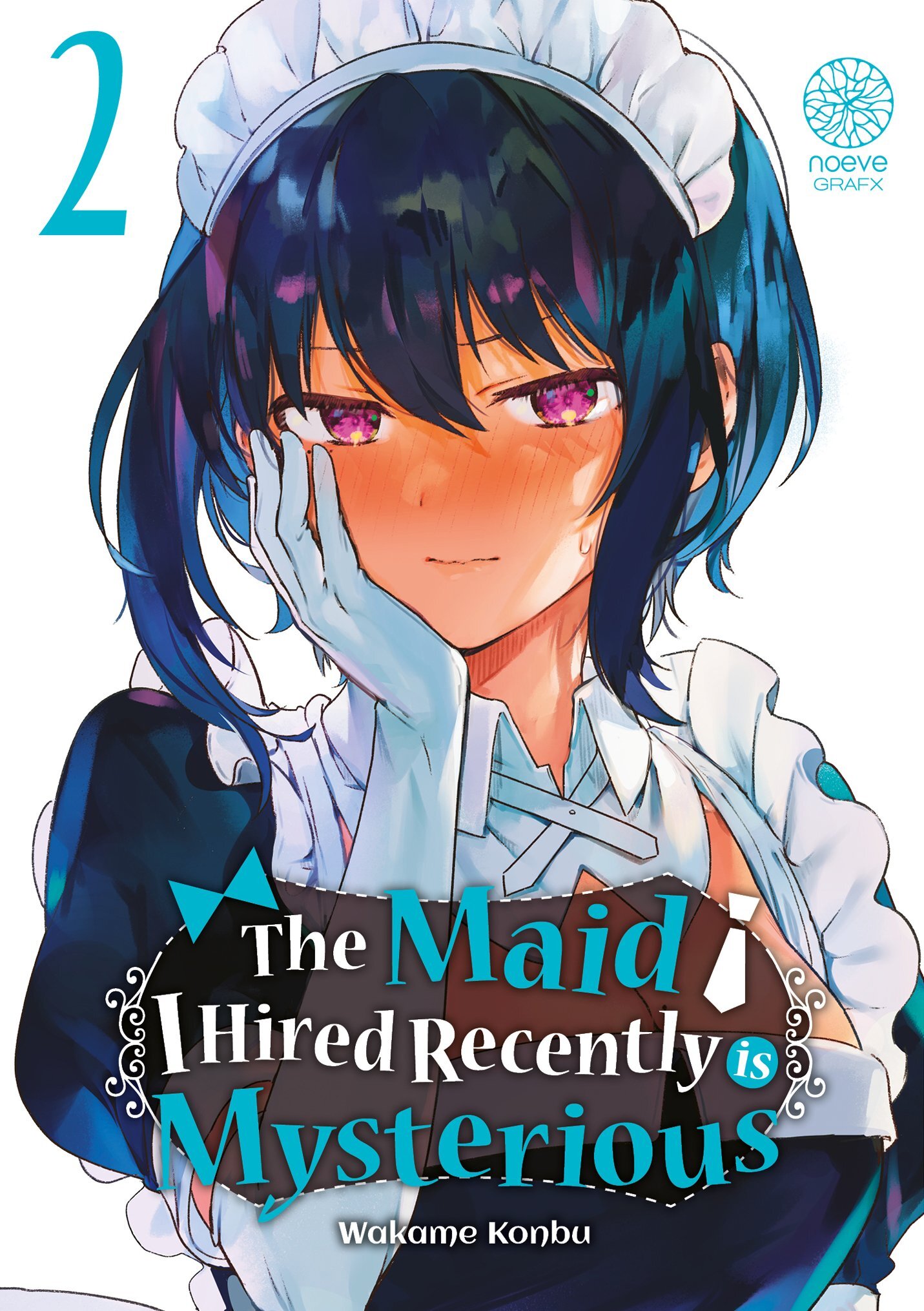 The maid i hired recently is mysterious - Tome 02