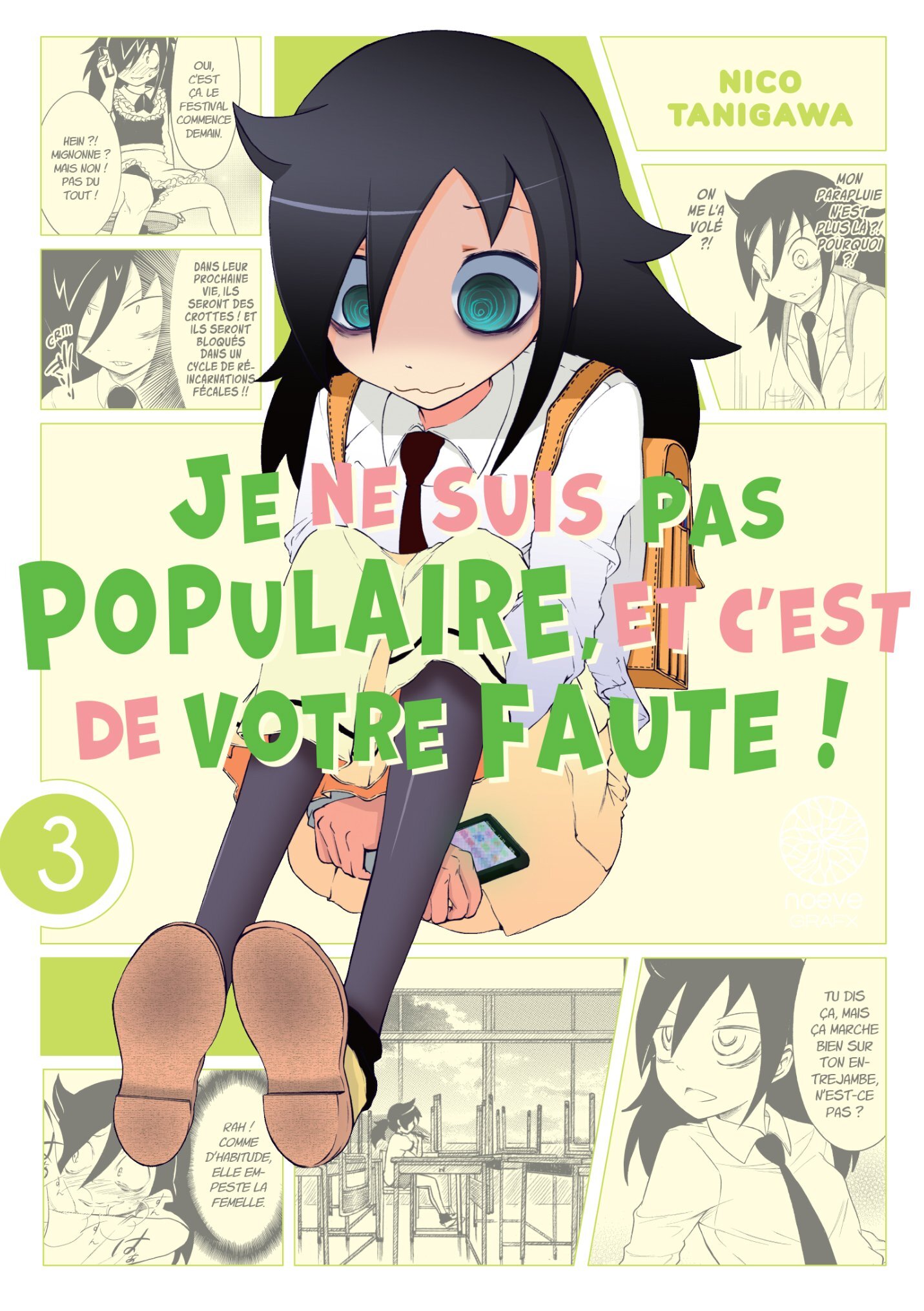 Watamote : Je ne suis pas populaire, et c'est de votre faute! - Tome 03