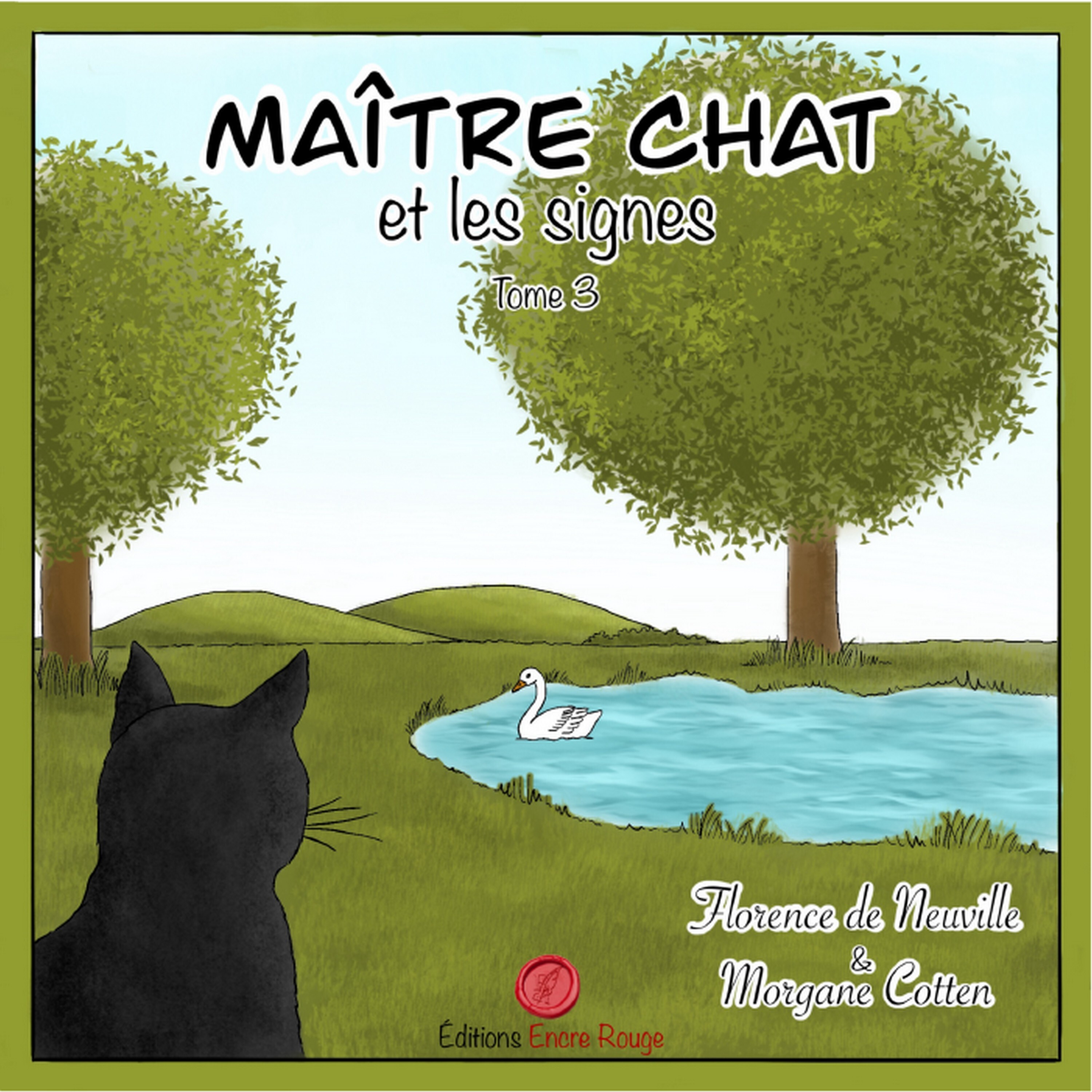 Maître Chat et les signes tome 3