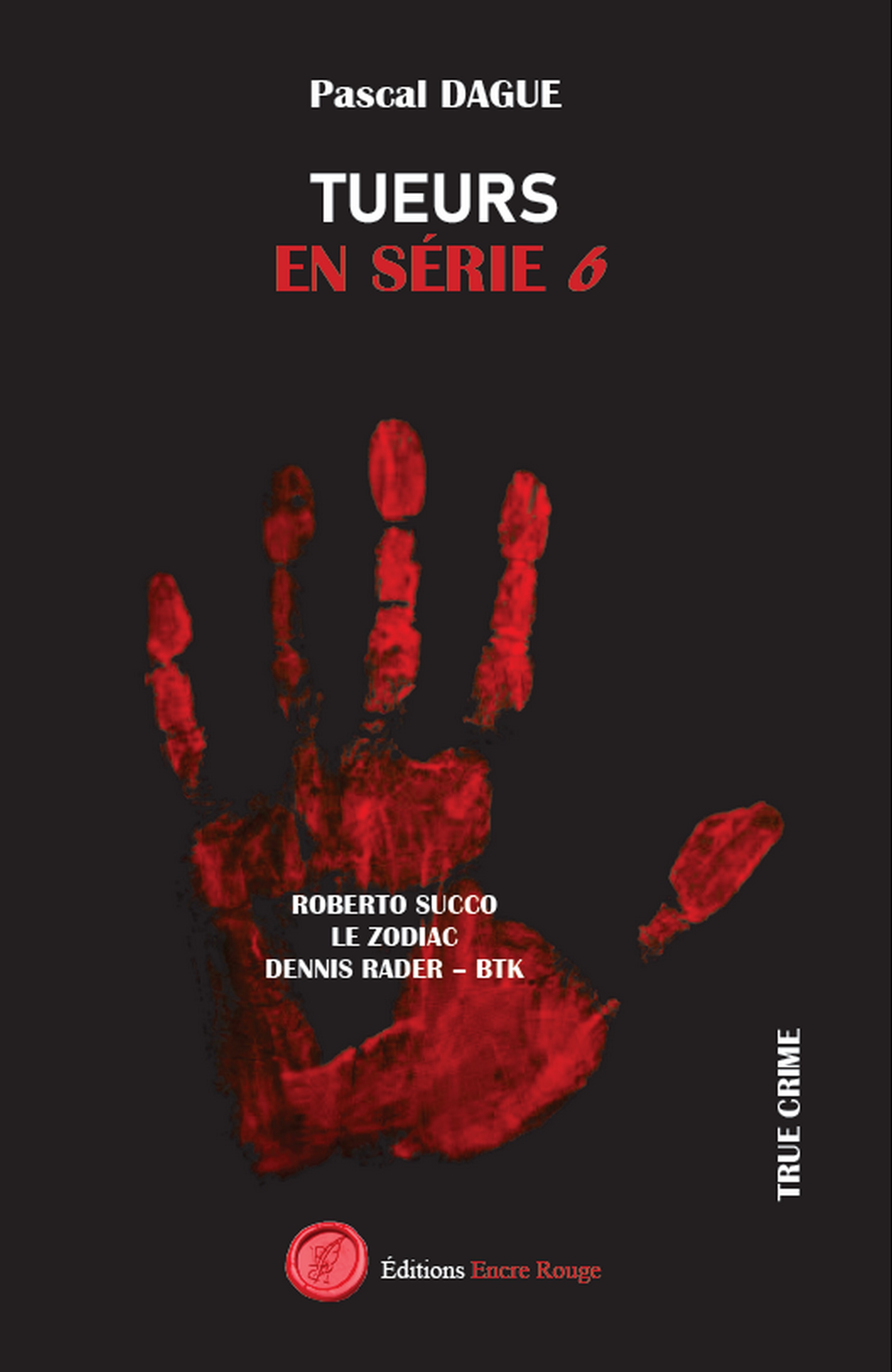 TUEURS EN SÉRIE Tome 6