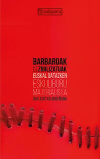 BARBAROAK ETA ZIBILIZATUAK